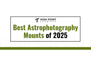 Best Mounts for Astrophotography in 2025