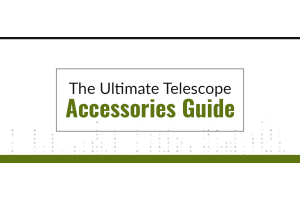 Ultimate Telescope Accessories Guide