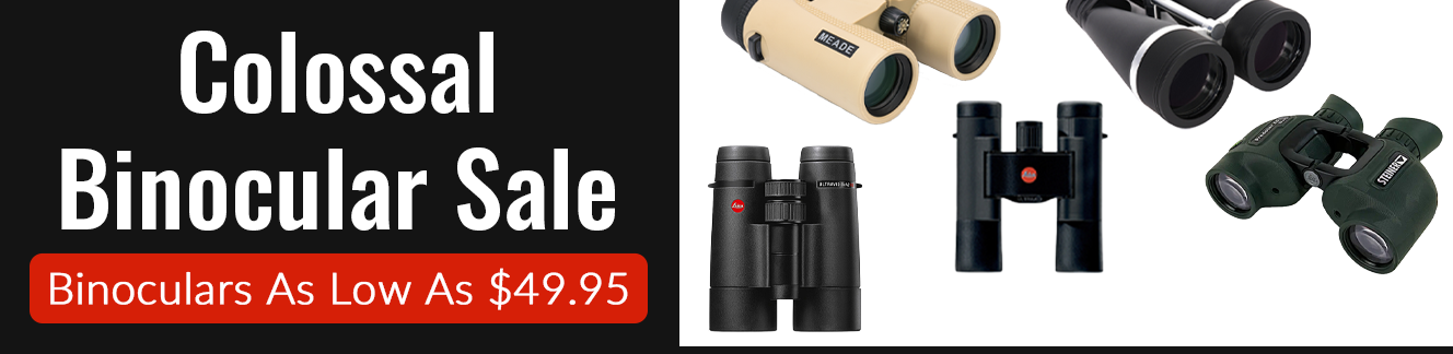 Colossal Binoculars and Sport Optics Sale