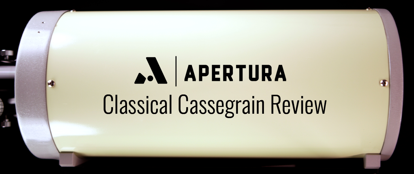 Apertura Classical Cassegrains: Full Review