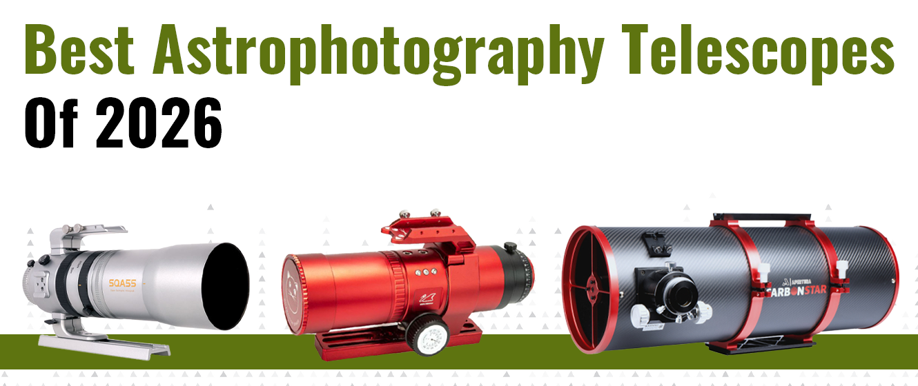 Top Astrophotography Telescopes of 2026