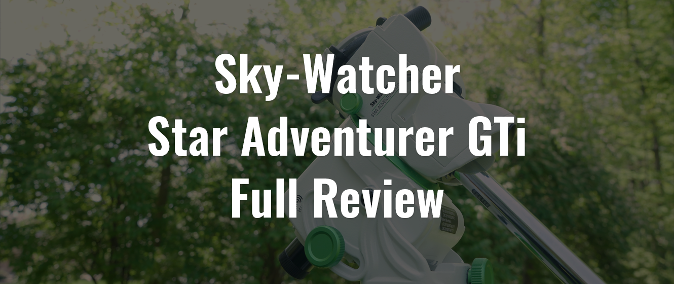 Sky-Watcher Star Adventurer GTi Review