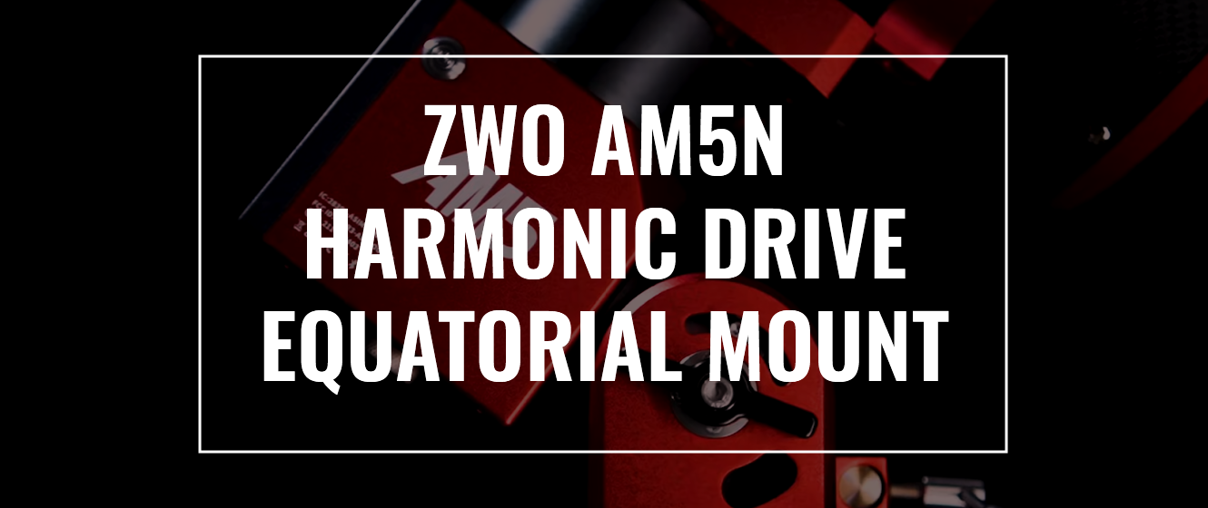ZWO AM5N Harmonic Drive Equatorial Mount | Full Review
