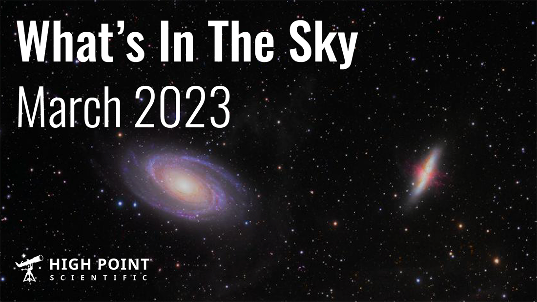 What's in the Sky this Month | March 2023