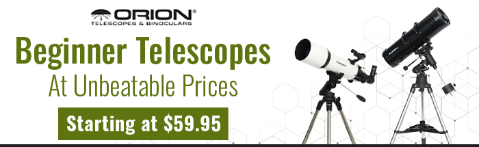 Orion Beginner Telescopes