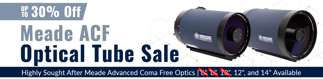 Meade ACF OTA Sale