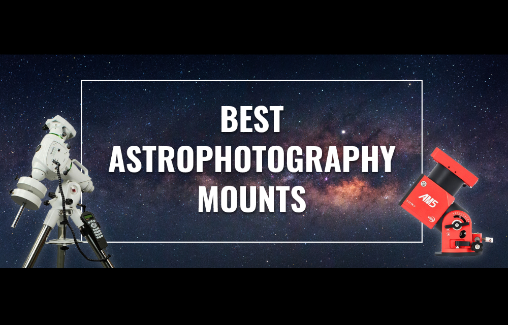 Top Astrophotography Mounts of 2024